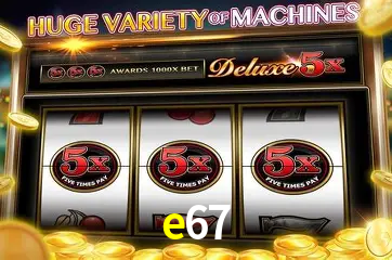 Descubra o Mundo do Cassino Online com e67